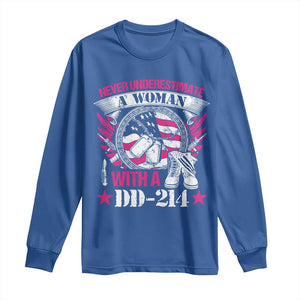 Female Veteran Long Sleeve Shirt Never Underestimate A Woman With DD214 US Military TS02 Royal Blue Print Your Wear