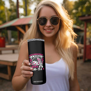 Female Veteran Skinny Tumbler Never Underestimate A Woman With DD214 US Military TS02 Print Your Wear