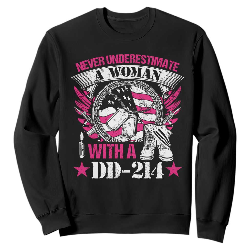 Female Veteran Sweatshirt Never Underestimate A Woman With DD214 US Military TS02 Black Print Your Wear