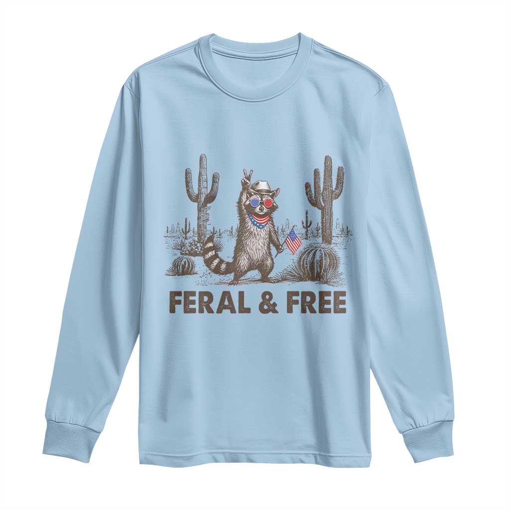Feral & Free Raccoon Long Sleeve Shirt Funny 4th of July Cowboy Meme Retro Independence Day TS10 Light Blue Print Your Wear