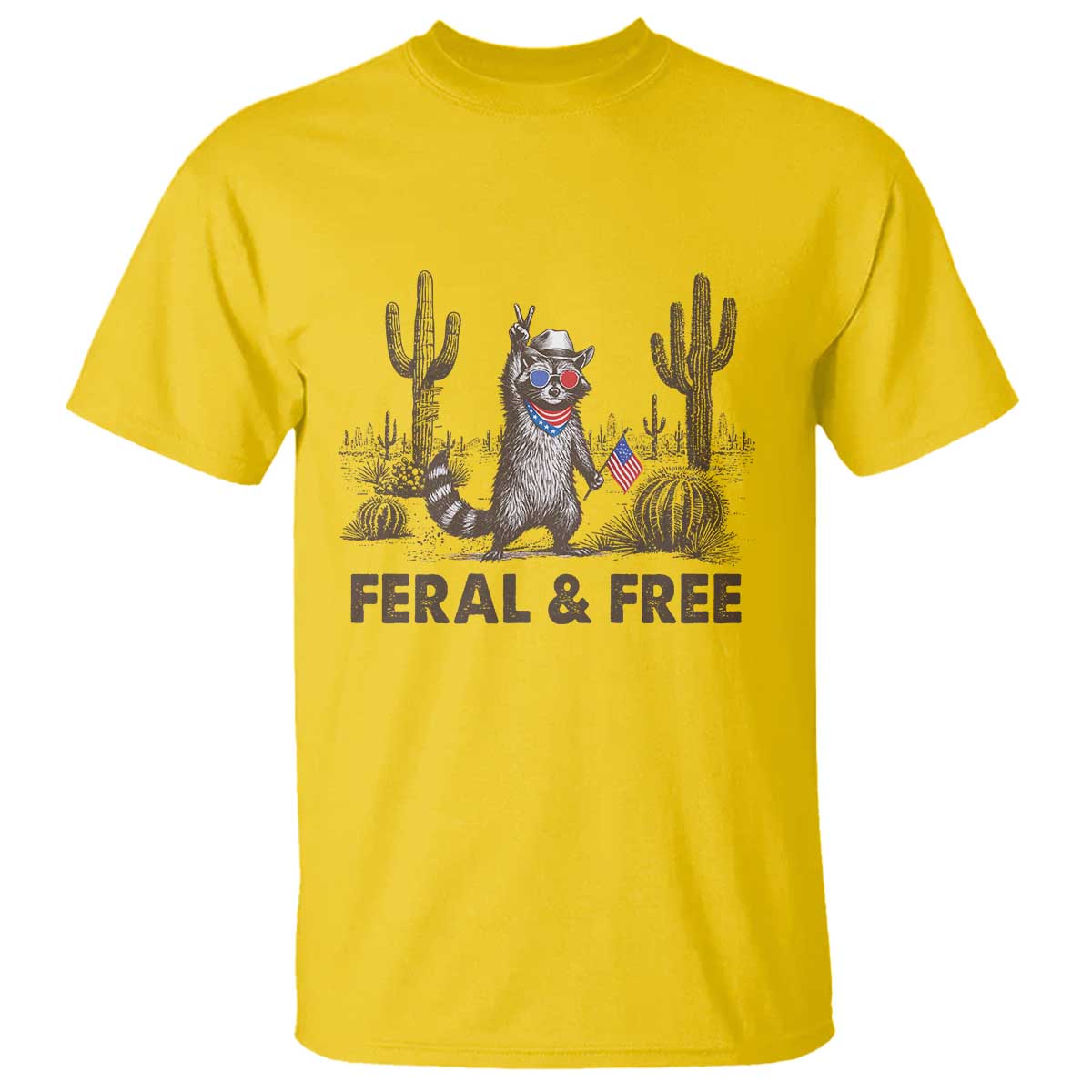 Feral & Free Raccoon T Shirt Funny 4th of July Cowboy Meme Retro Independence Day TS10 Daisy Print Your Wear