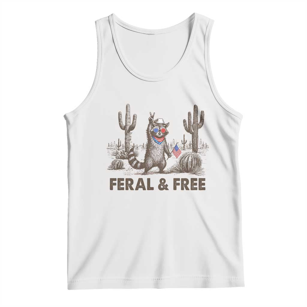 Feral & Free Raccoon Tank Top Funny 4th of July Cowboy Meme Retro Independence Day TS10 White Print Your Wear