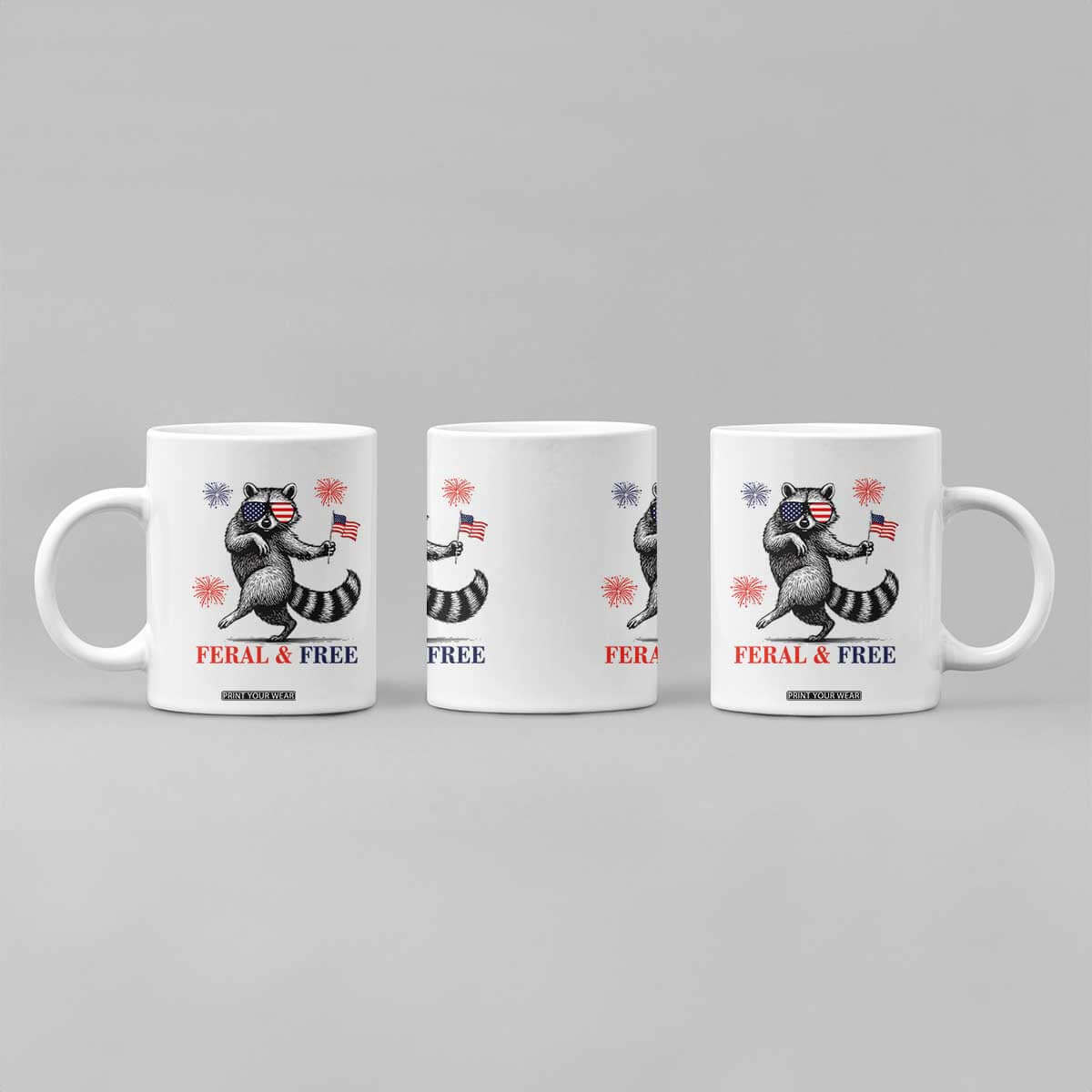 Feral and Free Dancing Raccoon Coffee Mug Funny 4th July Patriotic Animal US Flag and Fireworks TS02 Print Your Wear