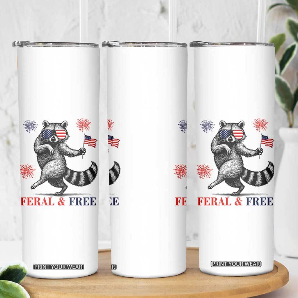 Feral and Free Dancing Raccoon Skinny Tumbler Funny 4th July Patriotic Animal US Flag and Fireworks TS02 Print Your Wear