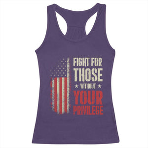 Fight For Those Without Your Privilege Racerback Tank Top TS11 Purple Print Your Wear
