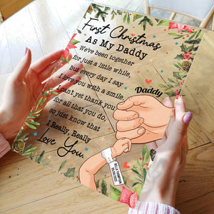 Personalized First Christmas As My Daddy Acrylic Plaque, Christmas Gift From Wife To Husband CTM Custom - Printyourwear