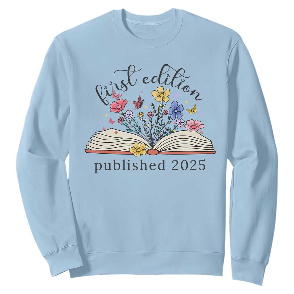 First Edition Published 2025 Sweatshirt Littlest Bookworm Funny Annoucement Baby Shower TS10 Light Blue Print Your Wear