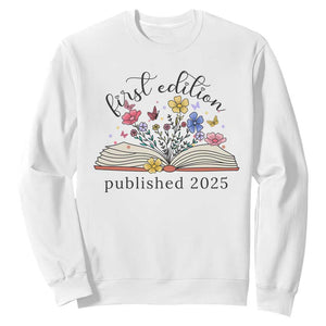 First Edition Published 2025 Sweatshirt Littlest Bookworm Funny Annoucement Baby Shower TS10 White Print Your Wear