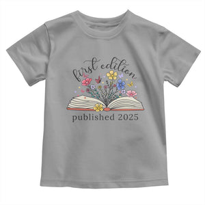 First Edition Published 2025 Toddler T Shirt Littlest Bookworm Funny Annoucement Baby Shower TS10 Sport Gray Print Your Wear