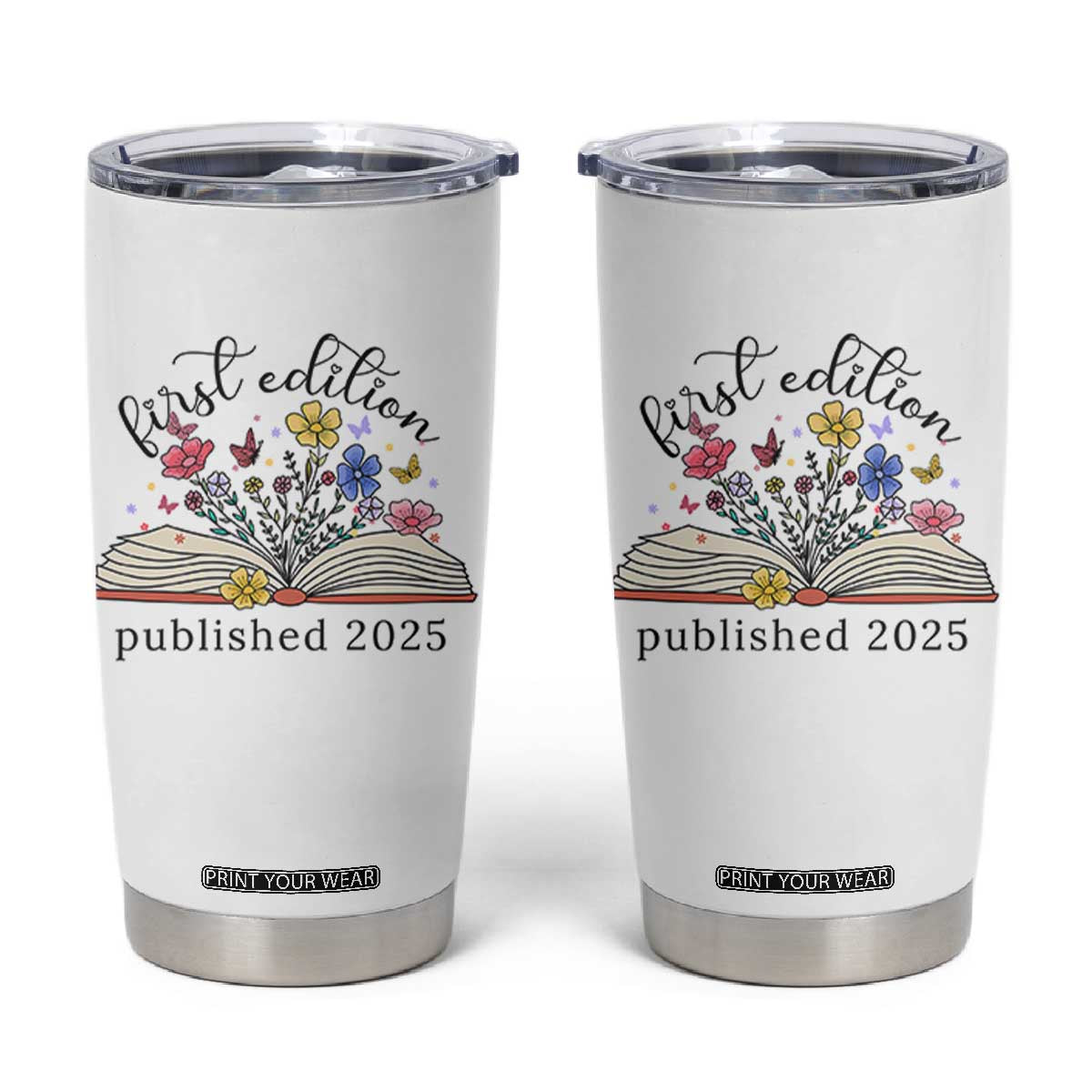 First Edition Published 2025 Tumbler Cup Littlest Bookworm Funny Annoucement Baby Shower TS10 White Print Your Wear