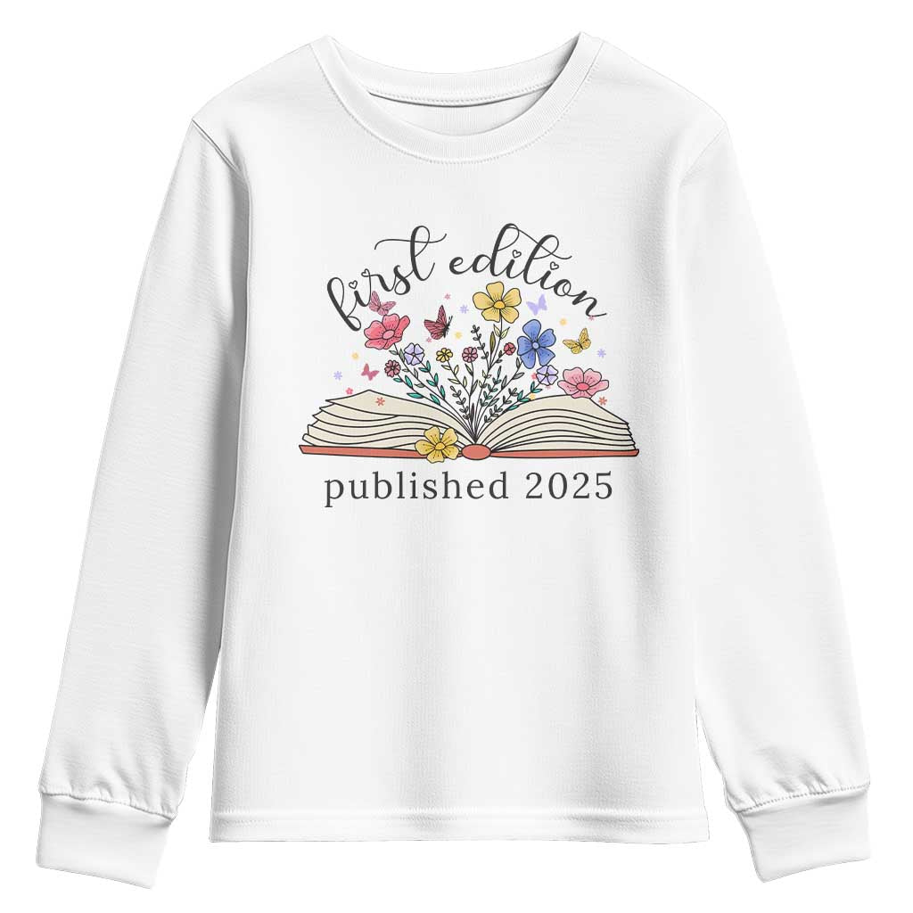 First Edition Published 2025 Youth Sweatshirt Littlest Bookworm Funny Annoucement Baby Shower TS10 White Print Your Wear