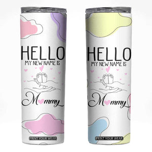 First Time Mom Gift Skinny Tumbler New Mommy Pregnancy Gifts For First Mother's day TB10 White Print Your Wear
