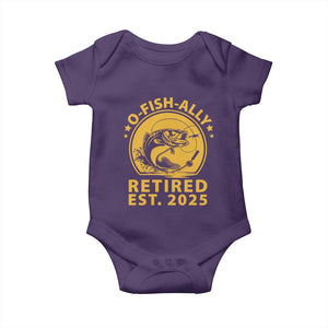 Fishing Retirement Baby Onesie O-Fish-Ally Retired 2025 For Fisherman TS10 Purple Print Your Wear