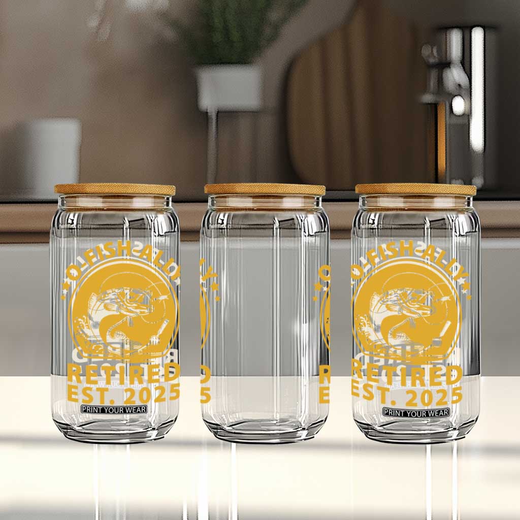Fishing Retirement Glass Can O-Fish-Ally Retired 2025 For Fisherman TS10 Print Your Wear