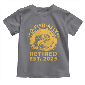 Fishing Retirement Toddler T Shirt O-Fish-Ally Retired 2025 For Fisherman TS10 Charcoal Print Your Wear