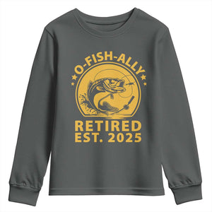 Fishing Retirement Youth Sweatshirt O-Fish-Ally Retired 2025 For Fisherman TS10 Dark Heather Print Your Wear