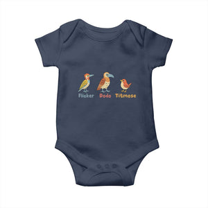 Flicker Dodo Titmouse Subtle FDT Baby Onesie Funny Bird Lover Nature TS02 Navy Print Your Wear