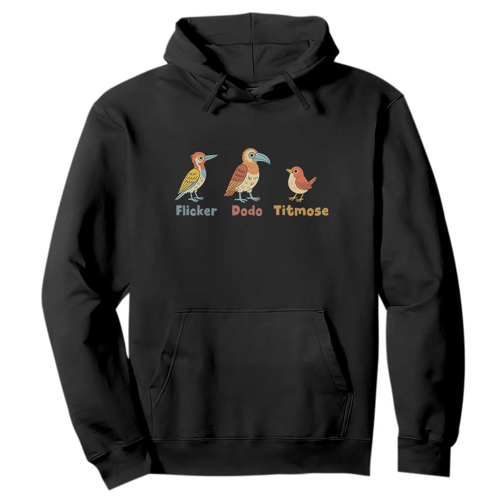 Flicker Dodo Titmouse Subtle FDT Hoodie Funny Bird Lover Nature TS02 Black Print Your Wear