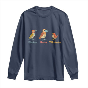 Flicker Dodo Titmouse Subtle FDT Long Sleeve Shirt Funny Bird Lover Nature TS02 Navy Print Your Wear