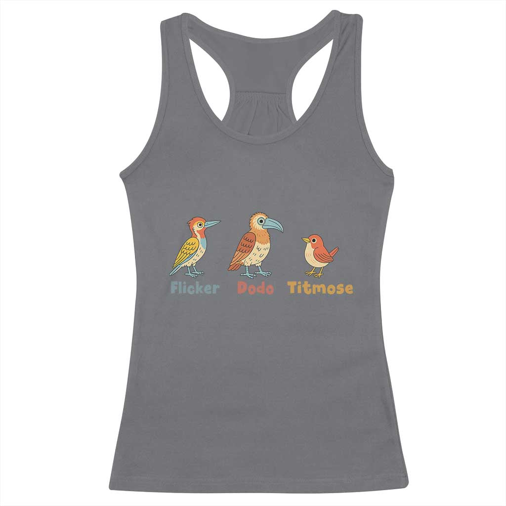 Flicker Dodo Titmouse Subtle FDT Racerback Tank Top Funny Bird Lover Nature TS02 Charcoal Print Your Wear