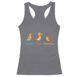Flicker Dodo Titmouse Subtle FDT Racerback Tank Top Funny Bird Lover Nature TS02 Charcoal Print Your Wear