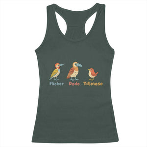Flicker Dodo Titmouse Subtle FDT Racerback Tank Top Funny Bird Lover Nature TS02 Dark Forest Green Print Your Wear
