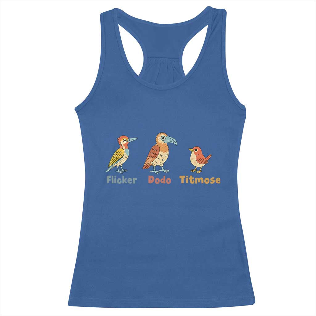 Flicker Dodo Titmouse Subtle FDT Racerback Tank Top Funny Bird Lover Nature TS02 Royal Blue Print Your Wear