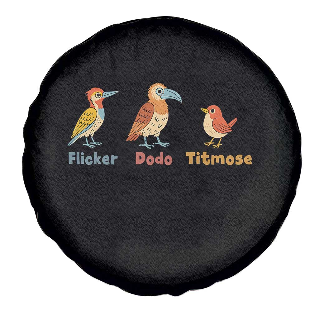 Flicker Dodo Titmouse Subtle FDT Spare Tire Cover Funny Bird Lover Nature TS02 Print Your Wear