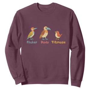 Flicker Dodo Titmouse Subtle FDT Sweatshirt Funny Bird Lover Nature TS02 Maroon Print Your Wear