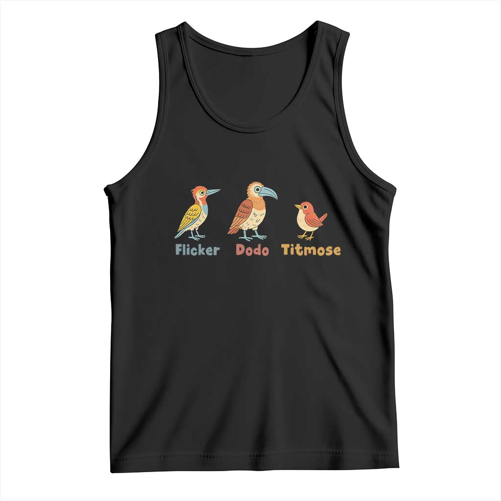Flicker Dodo Titmouse Subtle FDT Tank Top Funny Bird Lover Nature TS02 Black Print Your Wear