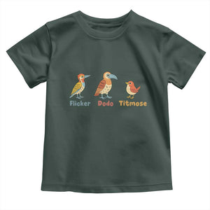 Flicker Dodo Titmouse Subtle FDT Toddler T Shirt Funny Bird Lover Nature TS02 Dark Forest Green Print Your Wear