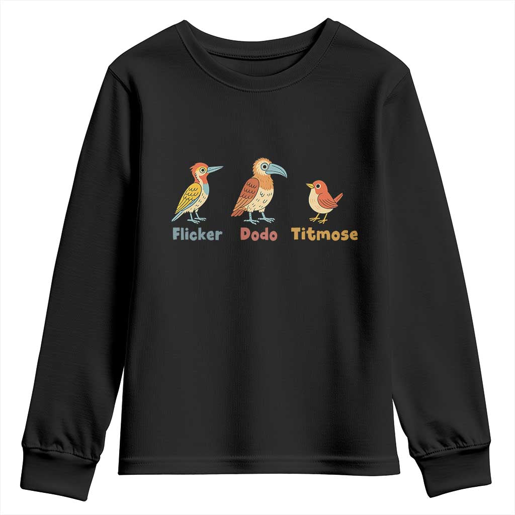 Flicker Dodo Titmouse Subtle FDT Youth Sweatshirt Funny Bird Lover Nature TS02 Black Print Your Wear