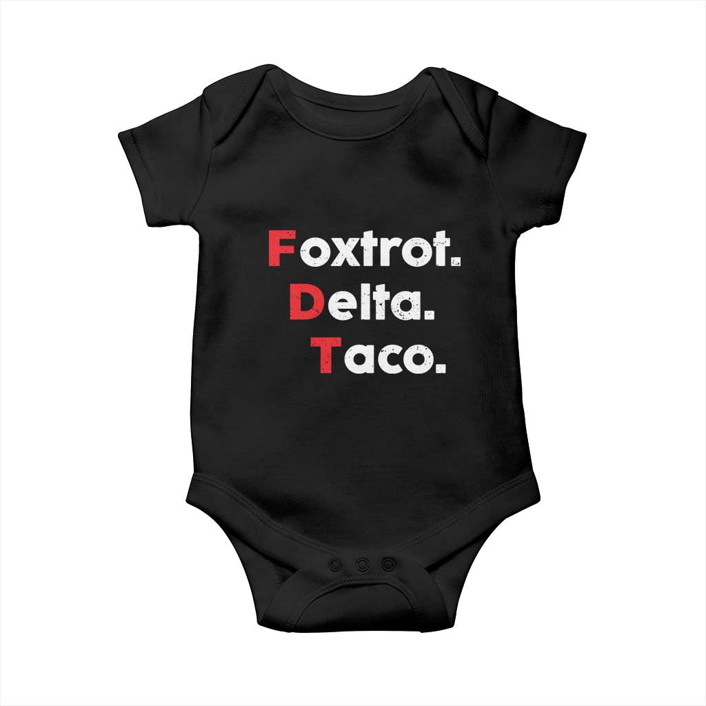 Foxtrot Delta Taco Baby Onesie Subtle FDT Resist TS10 Black Print Your Wear