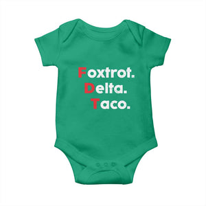 Foxtrot Delta Taco Baby Onesie Subtle FDT Resist TS10 Irish Green Print Your Wear