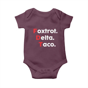 Foxtrot Delta Taco Baby Onesie Subtle FDT Resist TS10 Maroon Print Your Wear