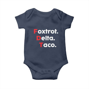 Foxtrot Delta Taco Baby Onesie Subtle FDT Resist TS10 Navy Print Your Wear