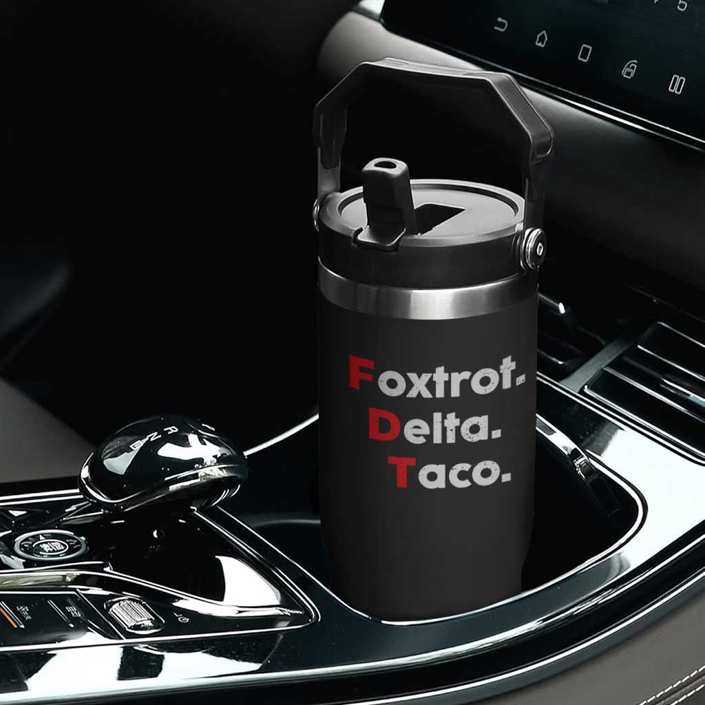 Foxtrot Delta Taco Flip Straw Tumbler Subtle FDT Resist TS10 Print Your Wear