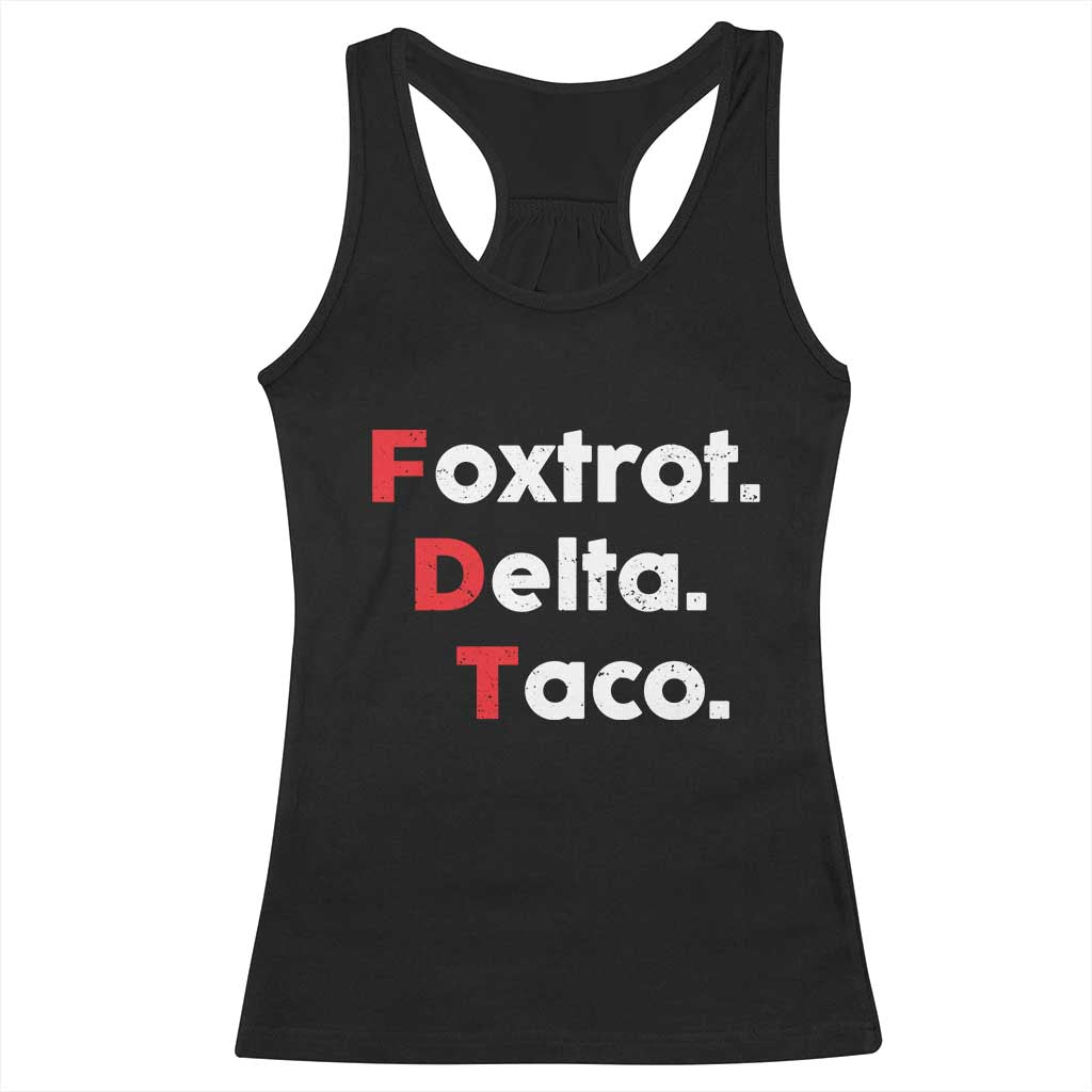 Foxtrot Delta Taco Racerback Tank Top Subtle FDT Resist TS10 Black Print Your Wear