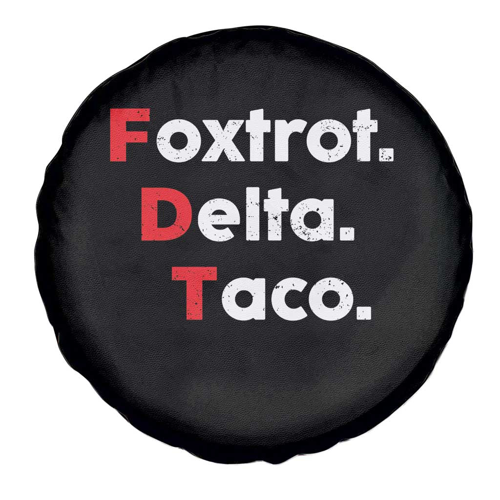 Foxtrot Delta Taco Spare Tire Cover Subtle FDT Resist TS10 Print Your Wear