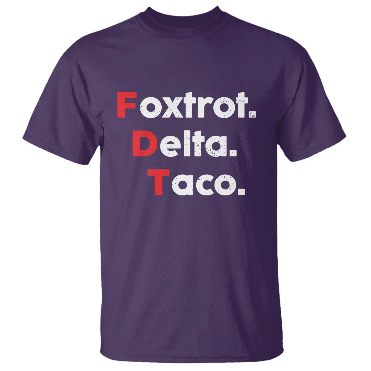 Foxtrot Delta Taco T Shirt Subtle FDT Resist TS10 Purple Print Your Wear