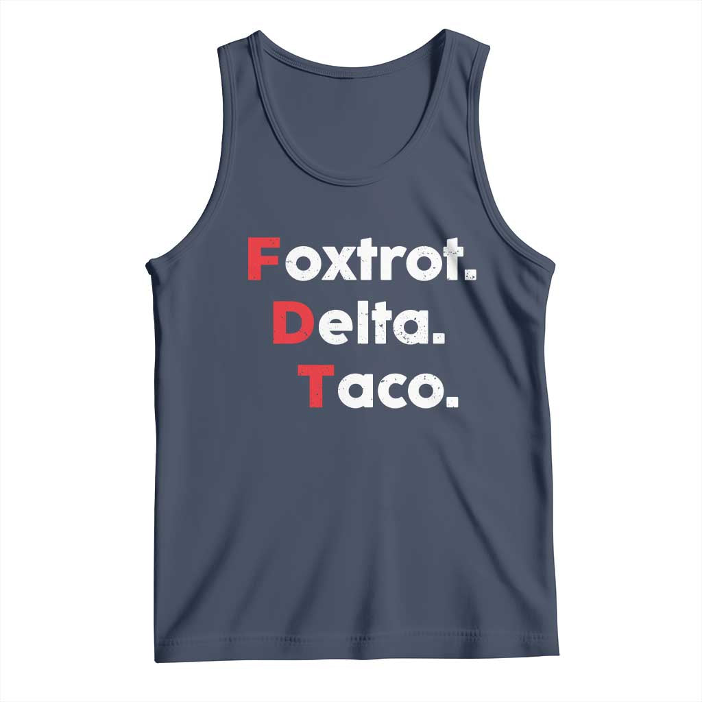 Foxtrot Delta Taco Tank Top Subtle FDT Resist TS10 Navy Print Your Wear