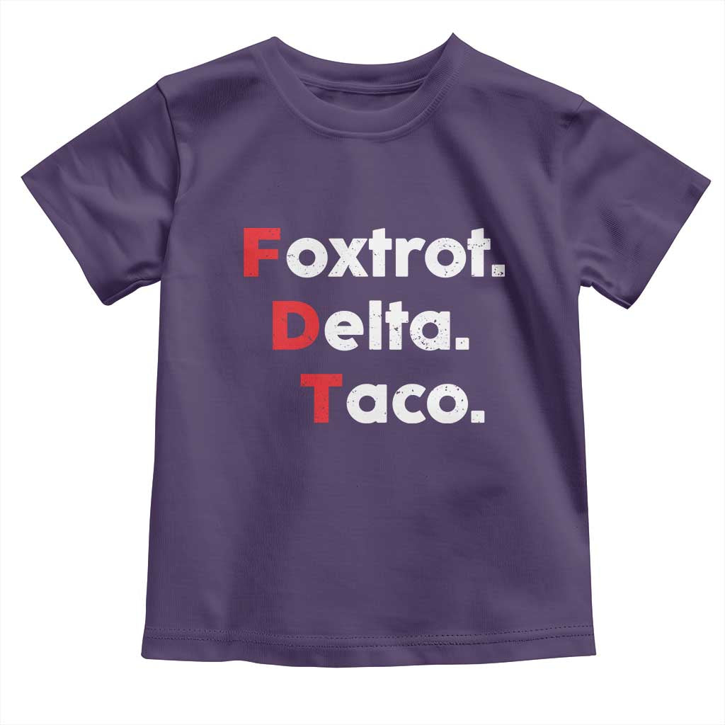 Foxtrot Delta Taco Toddler T Shirt Subtle FDT Resist TS10 Purple Print Your Wear