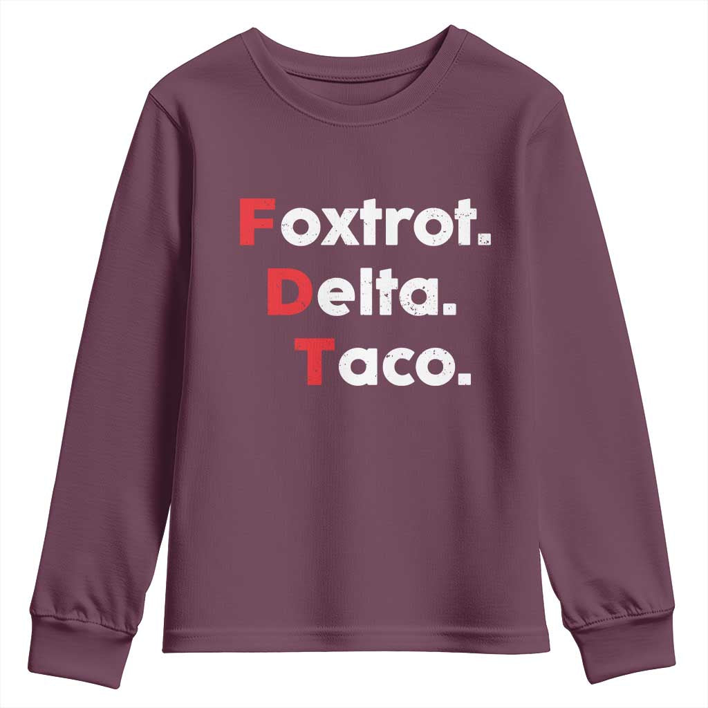 Foxtrot Delta Taco Youth Sweatshirt Subtle FDT Resist TS10 Maroon Print Your Wear