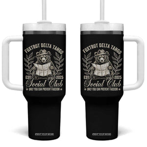 Foxtrot Delta Tango FDT Social Club Tumbler With Handle Only You Can Prevent Fascism Retro Bear TS02 One Size: 40 oz Black Print Your Wear