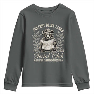 Foxtrot Delta Tango FDT Social Club Youth Sweatshirt Only You Can Prevent Fascism Retro Bear TS02 Dark Heather Print Your Wear