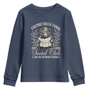 Foxtrot Delta Tango FDT Social Club Youth Sweatshirt Only You Can Prevent Fascism Retro Bear TS02 Navy Print Your Wear