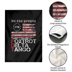 Foxtrots Delta Tangos Garden Flag We The People American Flag Patriotic 1776 TS10 Print Your Wear