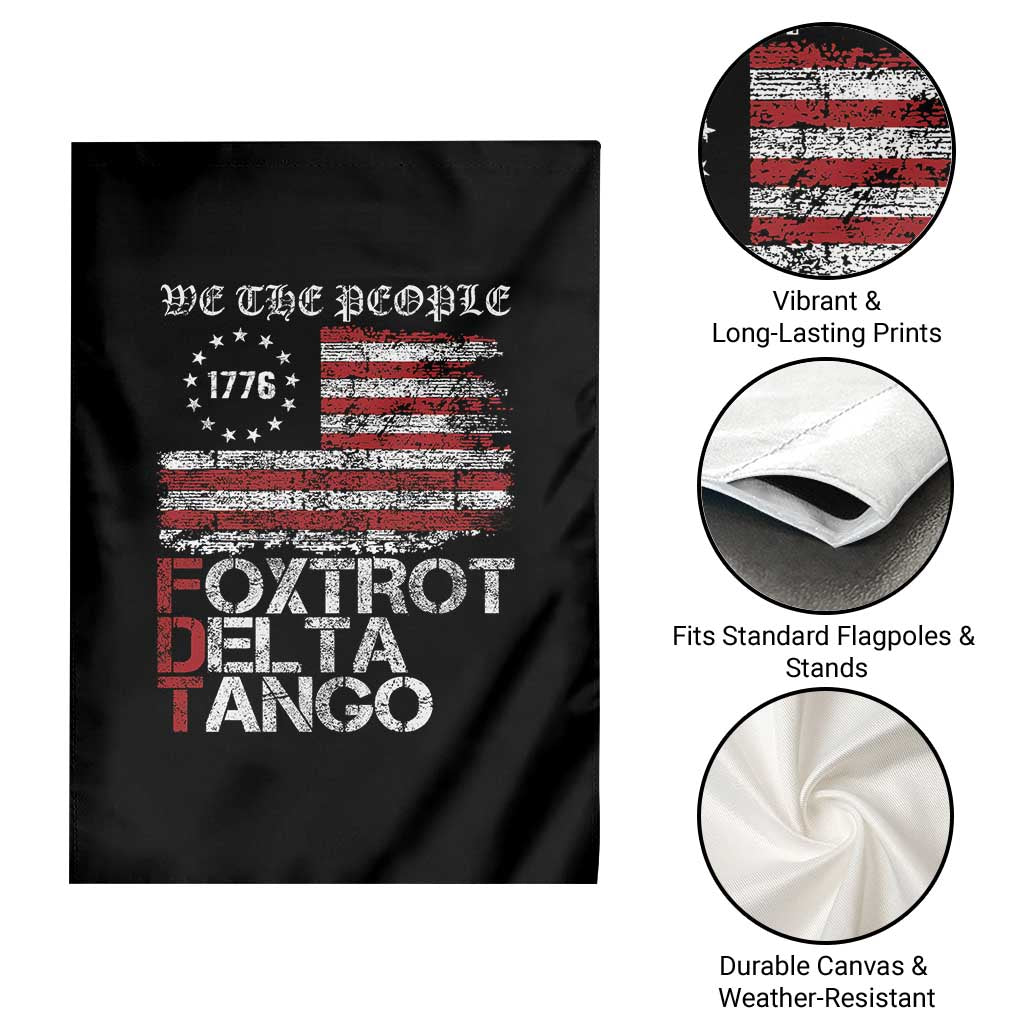 Foxtrots Delta Tangos Garden Flag We The People American Flag Patriotic 1776 TS10 Print Your Wear