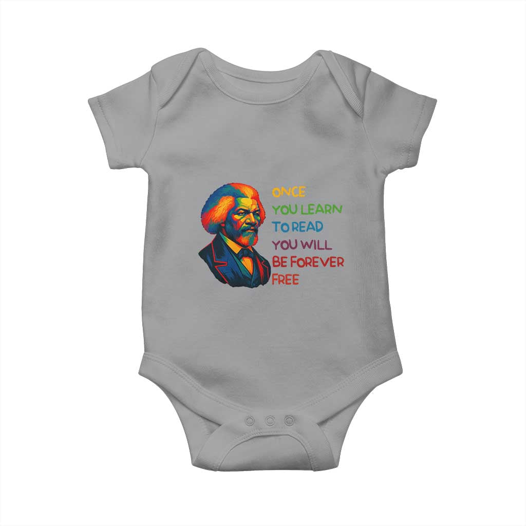 Frederick Douglass Inspirational Baby Onesie Learn to Read Be Forever Free Black Leader TS02 Sport Gray Print Your Wear