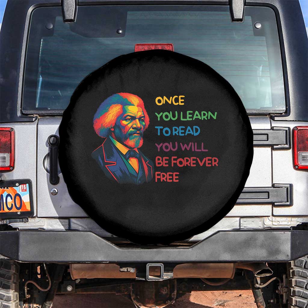 Frederick Douglass Inspirational Spare Tire Cover Learn to Read Be Forever Free Black Leader TS02 No hole Black Print Your Wear